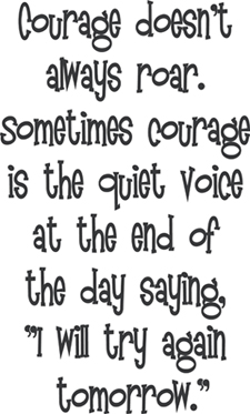 courage